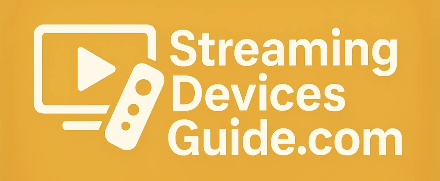 Streaming Devices Guide – Your #1 Resource for IPTV Apps & Device Setup