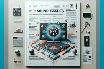 alt_text: A magazine cover for an IPTV sound issue guide, featuring a smart TV with muted icon and troubleshooting tips.